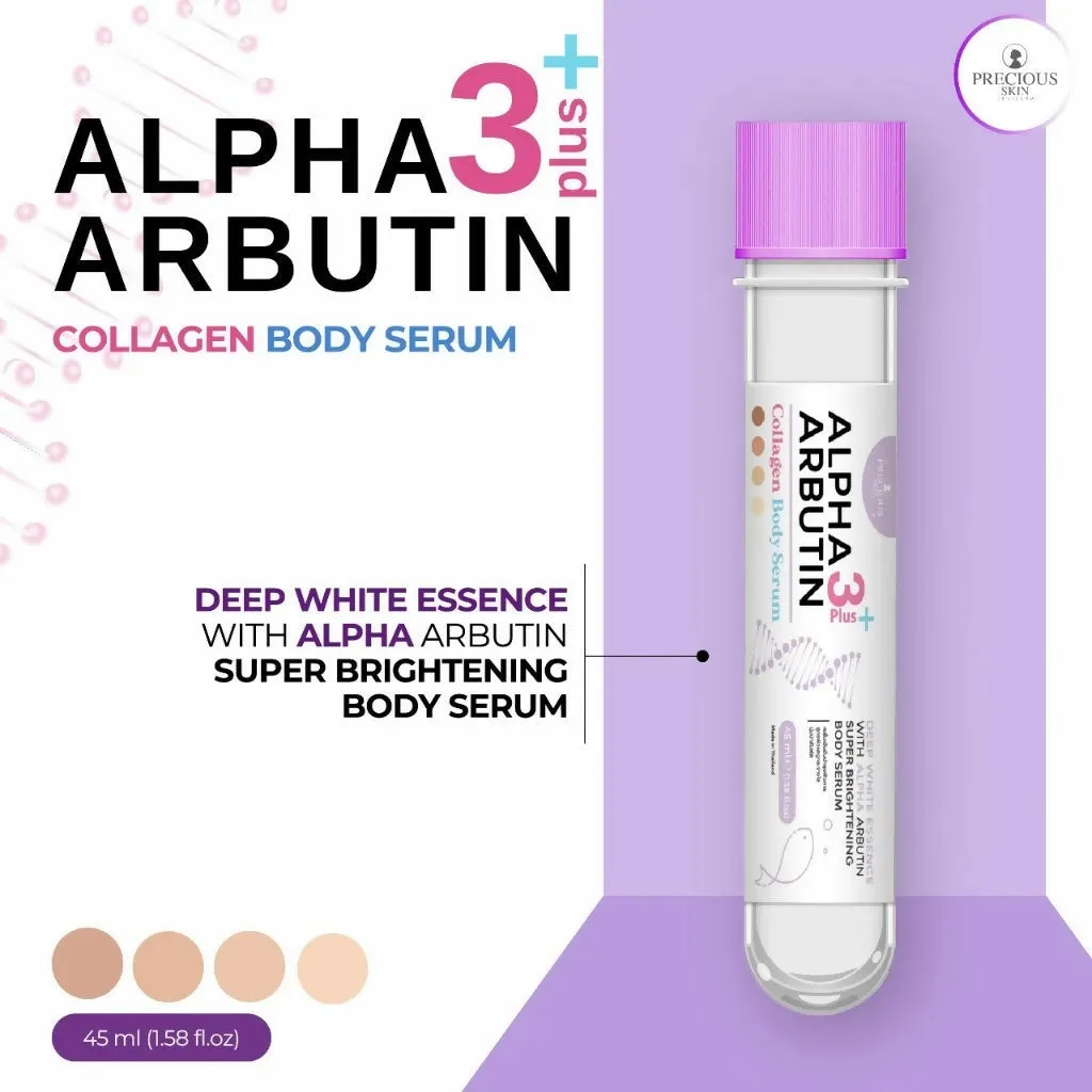 Precious Skin Thailand Alpha Arbutin 3Plus 10x Whitening Booster Collagen Body Serum/Serum 45ml