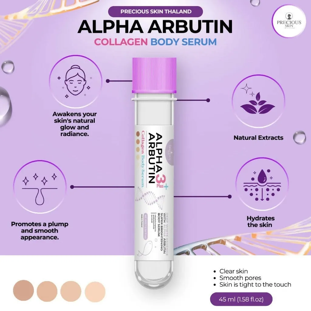 Precious Skin Thailand Alpha Arbutin 3Plus 10x Whitening Booster Collagen Body Serum/Serum 45ml